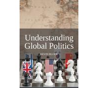 Kevin Bloor Understanding Global Politics (Tascabile)