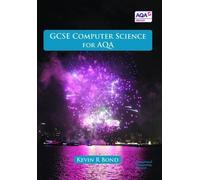Kevin Bond GCSE Computer Science for AQA (Tascabile)