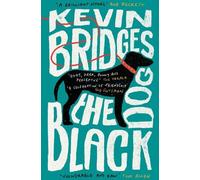 Kevin Bridges The Black Dog (Tascabile)