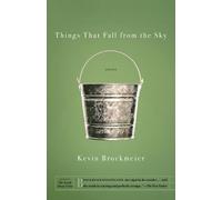 Kevin Brockmeier Things that Fall from the Sky (Tascabile)