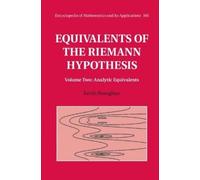 Kevin Broughan Equivalents of the Riemann Hypothesis: Volume (Copertina rigida)