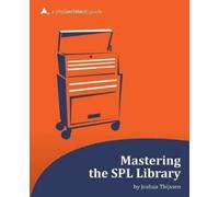 Kevin Bruce Mastering the SPL Library (Tascabile)