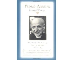 Kevin Burke Sj Pedro Arrupe: Essential Writings (Tascabile)