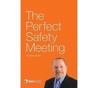 Kevin Burns The Perfect Safety Meeting (Tascabile)