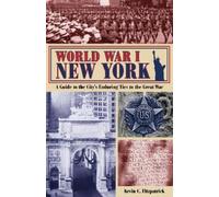 Kevin C. Fitzpatrick World War I New York (Tascabile)