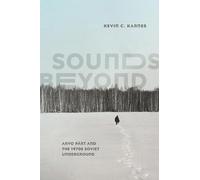 Kevin C. Karnes Sounds Beyond (Copertina rigida)