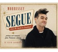 Kevin Cavanaugh Morrissey Segue (Copertina rigida)