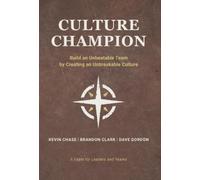 Kevin Chase Brandon Clark Dave Gordon Culture Champion (Copertina rigida)