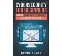 Kevin Clark Cybersecurity for Beginners (Tascabile) 1