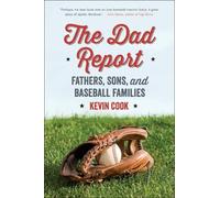 Kevin Cook The Dad Report (Tascabile)