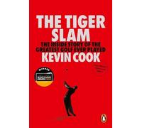 Kevin Cook The Tiger Slam (Tascabile)