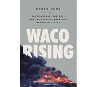 Kevin Cook Waco Rising (Tascabile)