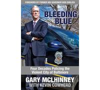 Kevin Cowherd Gary McLhinney Bleeding Blue (Tascabile)