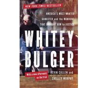 Kevin Cullen Shelley Murphy Whitey Bulger (Tascabile)