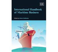 Kevin Cullinane International Handbook of Maritime Business (Copertina rigida)