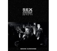 Kevin Cummins Sex Pistols (Copertina rigida)