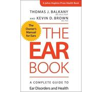 Kevin D. Brown Thomas J. Balkany The Ear Book (Tascabile)