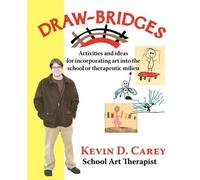 Kevin D. Carey Draw-bridges (Tascabile)