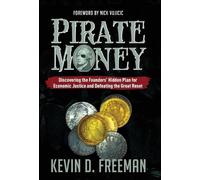 Kevin D Freeman Pirate Money (Copertina rigida)