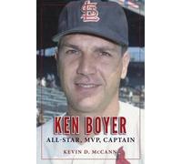 Kevin D McCann Ken Boyer (Tascabile)