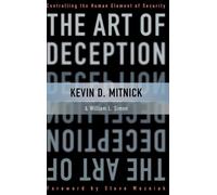 Kevin D. Mitnick William L. Simon The Art of Deception (Copertina rigida)