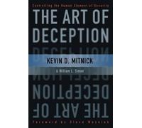 Kevin D. Mitnick William L. Simon The Art of Deception (Tascabile)