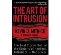 Kevin D. Mitnick William L. Simon The Art of Intrusion (Tascabile)