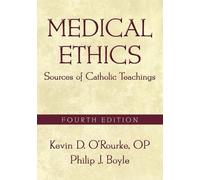 Kevin D. O'Rourke Medical Ethics (Tascabile)