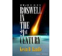 Kevin D Randle Roswell in the 21st Century (Tascabile)