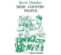 Kevin Danaher Irish Country People (Tascabile)