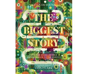 Kevin DeYoung The Biggest Story (Copertina rigida)