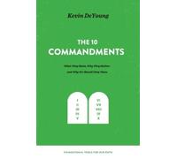 Kevin DeYoung The Ten Commandments (Copertina rigida)