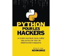 Kevin Droz Python pour les hackers (Tascabile)