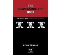 Kevin Duncan Business Bullshit Book (Copertina rigida) Concise Advice