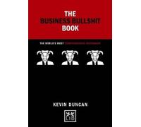 Kevin Duncan Business Bullshit Book (Copertina rigida) Concise Advice