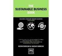 Kevin Duncan Sarah Duncan The Sustainable Business Book (Copertina rigida)