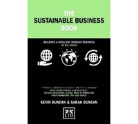 Kevin Duncan Sarah Duncan The Sustainable Business Book (Copertina rigida)