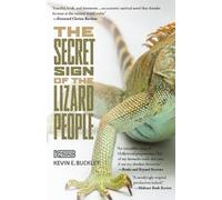 Kevin E Buckley The Secret Sign of the Lizard People (Tascabile)