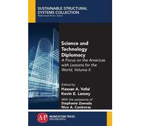 Kevin E. Lansey Science and Technology Diplomacy, Volume II (Tascabile)