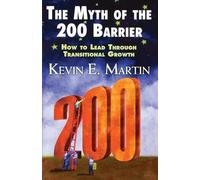 Kevin E. Martin The Myth of the 200 Barrier (Tascabile)