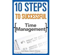 Kevin E. O'Connor Cyndi Maxey 10 Steps to Successful Time Management (Tascabile)
