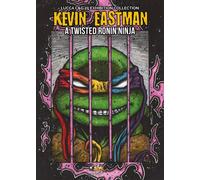 KEVIN EASTMAN: A TWISTED RONIN NINJA - CATALOGO LUCCA 2025 Mirage Comics
