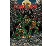 Kevin Eastman P Teenage Mutant Ninja Turtles: The Ultimate Collecti (Tascabile)