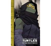 Kevin Eastman T Teenage Mutant Ninja Turtles: The IDW Collect (Copertina rigida)