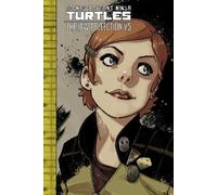 Kevin Eastman T Teenage Mutant Ninja Turtles: The IDW Collect (Copertina rigida)