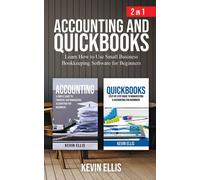 Kevin Ellis Accounting and QuickBooks - 2 in 1 (Tascabile)
