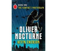 Kevin Emerson The Vampire's Photograph (Tascabile) Oliver Nocturne