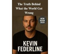 Kevin Federline: The Truth Behind What the World Got Wrong
