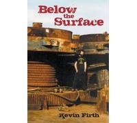 Kevin Firth Below the Surface (Tascabile)