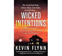 Kevin Flynn Wicked Intentions (Tascabile)